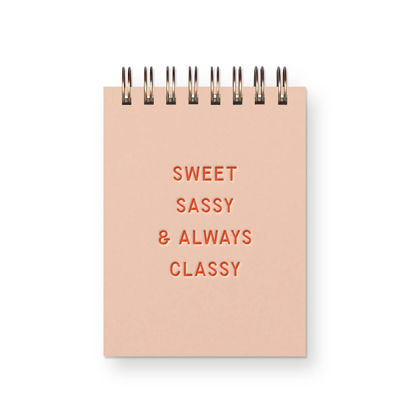 Sweet, Sassy & Always Classy Mini Jotter Notebook