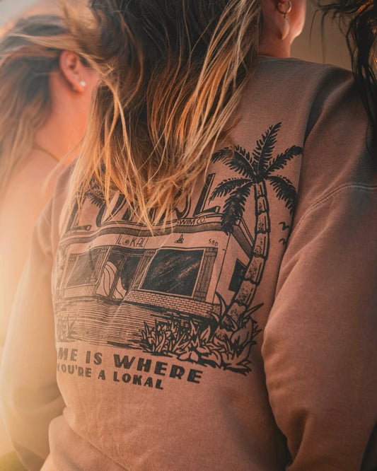 Lokal Crew Neck Sweatshirt - Home Is Where You’re A Lokal