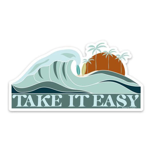 Take It Easy Sticker